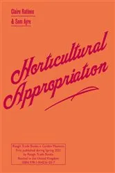 Book cover of Horticultural Appropriation by Claire Ratinon