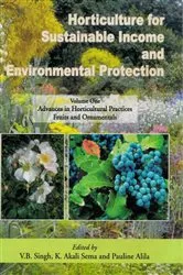 Book cover of Horticulture for Sustainable Income and Environmental Protection: Advances in Horticultural Practices, Fruits and Ornamentals by V. B. Singh