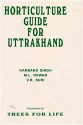 Book cover of Horticulture Guide for Uttrakhand by Harbans Singh