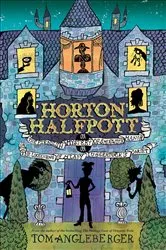 Book cover of Horton Halfpott by Tom Angleberger