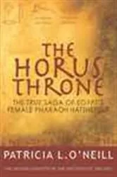 Book cover of Horus Throne by Patricia L. O'Neill