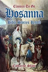 Book cover of Hosanna Bible Stories Retold by Unknown