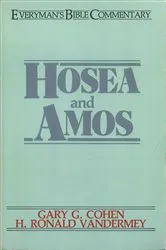 Book cover of Hosea & Amos- Everyman's Bible Commentary by H. Ronald Vandermey
