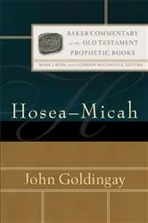 Book cover of Hosea-Micah (Baker Commentary on the Old Testament) by John Goldingay