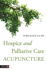 Book cover of Hospice and Palliative Care Acupuncture by Unknown