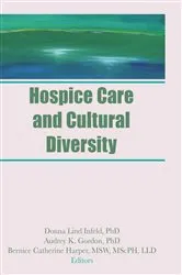 Book cover of Hospice Care and Cultural Diversity by Donna Infeld