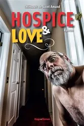 Book cover of Hospice & love by Unknown