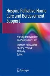 Book cover of Hospice Palliative Home Care and Bereavement Support by Lorraine Holtslander