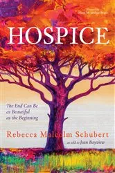 Book cover of Hospice by Rebecca Malcolm Schubert