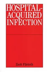Book cover of Hospital-Acquired Infection by Zsolt Filetoth