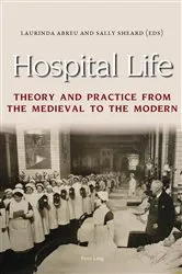 Book cover of Hospital Life by Laurinda Abreu