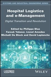 Book cover of Hospital Logistics and e-Management by Philippe Blua