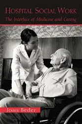 Book cover of Hospital Social Work by Joan Beder