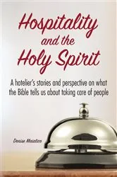 Book cover of Hospitality and the Holy Spirit by Denise Maiatico