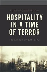 Book cover of Hospitality in a Time of Terror by Lindsay Anne Balfour