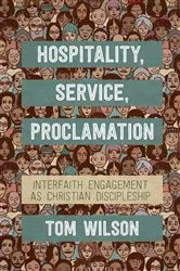 Book cover of Hospitality, Service, Proclamation by Tom Wilson