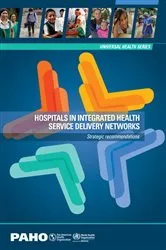 Book cover of Hospitals in Integrated Health Service Delivery Networks by Pan American Health Organization