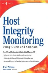 Book cover of Host Integrity Monitoring Using Osiris and Samhain by Brian Wotring