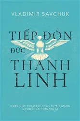 Book cover of Host the Holy Ghost (Vietnamese edition) by Vladimir Savchuk