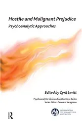 Book cover of Hostile and Malignant Prejudice by Cyril Levitt