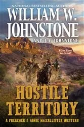 Book cover of Hostile Territory by William W. Johnstone