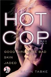 Book cover of Hot Cop Box Set by Karin Tabke