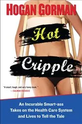 Book cover of Hot Cripple by Hogan Gorman
