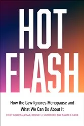 Book cover of Hot Flash by Bridget J. Crawford