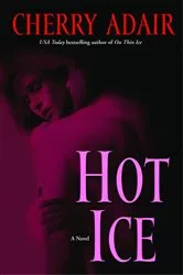 Book cover of Hot Ice by Cherry Adair