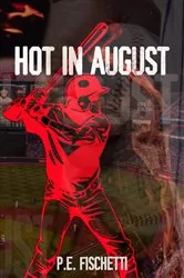 Book cover of Hot in August by Unknown