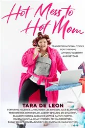 Book cover of Hot Mess to Hot Mom by Tara De Leon