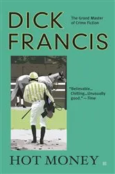 Book cover of Hot Money by Dick Francis