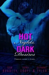 Book cover of Hot Nights, Dark Desires by Eden Bradley