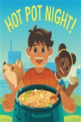 Book cover of Hot Pot Night! by Vincent Chen