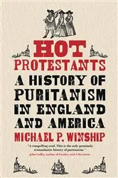 Book cover of Hot Protestants by Michael P. Winship