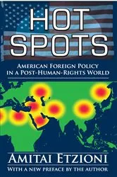 Book cover of Hot Spots by Amitai Etzioni