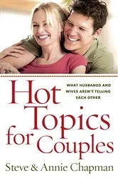 Book cover of Hot Topics for Couples by Steve Chapman