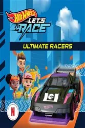 Book cover of Hot Wheels Let'S Race: Ultimate Racers by Eric Geron