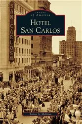 Book cover of Hotel San Carlos by Robert A. Melikian