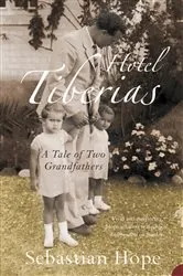 Book cover of Hotel Tiberias by Sebastian Hope