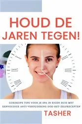 Book cover of Houd de jaren tegen by Unknown