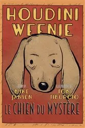 Book cover of Houdini Weenie by Mike Jansen