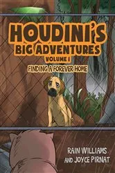 Book cover of Houdini's Big Adventures by Rain Williams