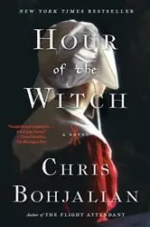 Book cover of Hour of the Witch by Chris Bohjalian