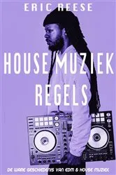 Book cover of House Muziek Regels by Eric Reese
