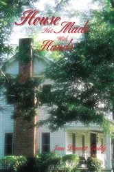 Book cover of House Not Made with Hands by Jane Bennett Gaddy