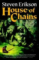 Book cover of House of Chains by Steven Erikson