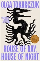 Book cover of House of Day, House of Night by Olga Tokarczuk