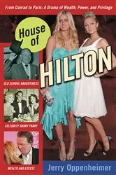 Book cover of House of Hilton by Jerry Oppenheimer