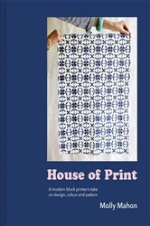 Book cover of House of Print by Molly Mahon